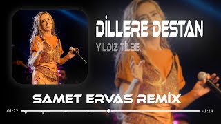 Yıldız Tilbe - Dillere Destan ( Samet Ervas Remix ) Dillere Destan Dağlara Ferman . Resimi