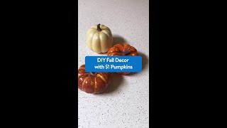 $1 Pumpkins DIY Fall Decor