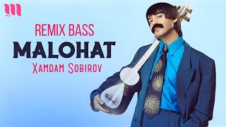 Xamdam Sobirov - Malohat (Remix Bass Version) Resimi