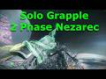 Solo 2 Phase Nezarec with Grapple | Destiny 2: Renegades