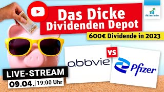 Dicke Dividenden 2023 - AbbVie vs Pfizer
