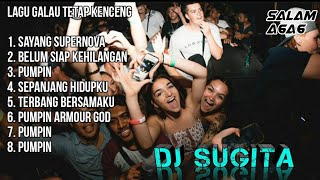 DUGEM FUNKOT GALAU TETAP KENCENG - DJ SUGITA