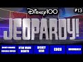 Disney Jeopardy • Test Your Knowledge • 5/7/23