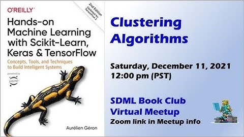 Hands-on Machine Learning -- Clustering Algorithms