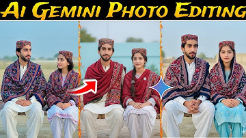 Ai Gemini Photo Editing | Gemini Sy Photo Kisy Edit Karyen