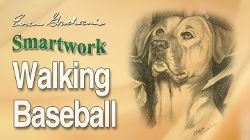 Smartwork: Walking Baseball = Better Handling!