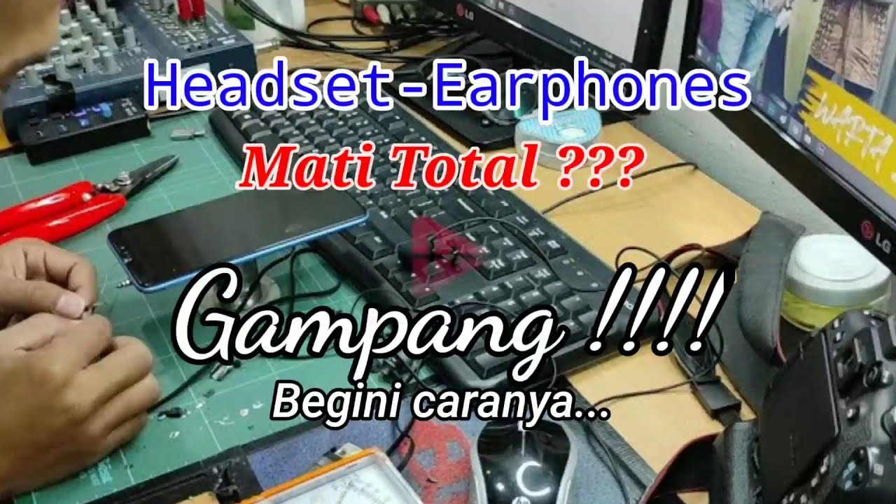 TUTORIAL CARA PERBAIKI HEADSET MATI TOTAL | GAMPANG BANGET