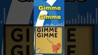 Gimme Gimme - Song For My Family For My Family