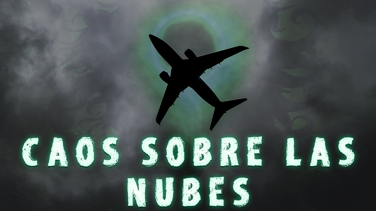 Caos sobre las nubes - Creepypasta