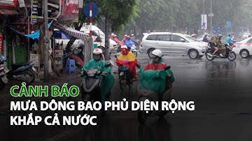 Cảnh báo mưa dông bao phủ diện rộng khắp cả nước| VTC14