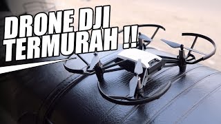 DJI TELLO, DRONE TERMURAH DARI DJI