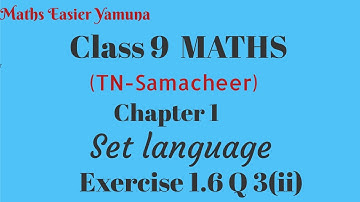 9th Maths | TN stateboard I samacheer kalvi | chapter 1 Exercise 1.6 Question 3 (ii)  set language
