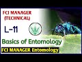 Basics of Entomology [ L-11] Entomology| FCI Manager Technical | FCI Manager