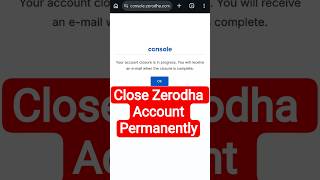 Close Zerodha Kite Account Permanently. Zerodha demate account closure
