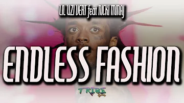 Lil Uzi Vert feat. Nicki Minaj - "Endless Fashion" (Lyrics)