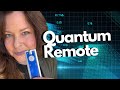 How to Program Your Own Quantum Remote for Reality Shifting