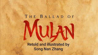 The Ballad of Mulan | Retold and illustrated by Song Nan Zhang