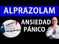 ALPRAZOLAM 👌(XANAX, TRANKIMAZIN, TAFIL) Cuándo y cómo usar en ANSIEDAD y PÁNICO 📘Dr. PEDRO CASTILLO