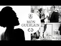 MON GUERLAIN: Un homenaje a la femineidad contemporánea - Chicas Guapas TV