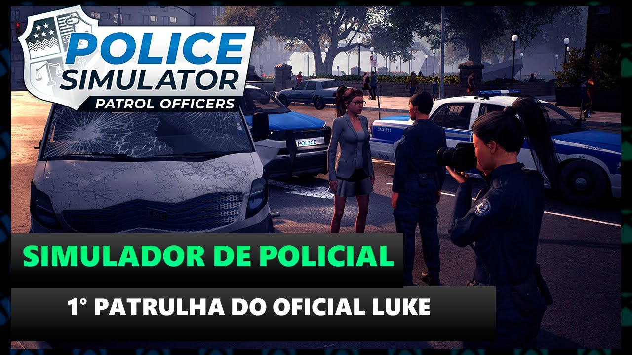 Police Simulator: Patrol Officers – Bem-vindos à verdadeira Academia de  Polícia – Rubber Chicken