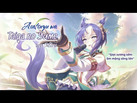 【Vietsub】Asatsuyu wa Taiga no Yume wo Miru - Cesario