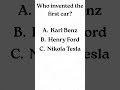 Who invented the first car ? #quiz #gk #shorts #car