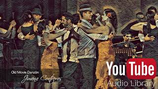 Jimena Contreras - Old Movie Danzón [No Copyright Music]