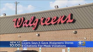 Town Of Cicero Says Walgreens Stores Aren t Following Mask Rules