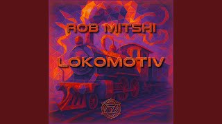 Lokomotiv (Keith Forrester Remix)