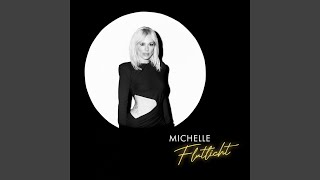 Lieb mich oder lass es sein - Michelle