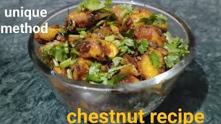 Crispy And Delicious Chestnut Recipe Sunita Pandey
