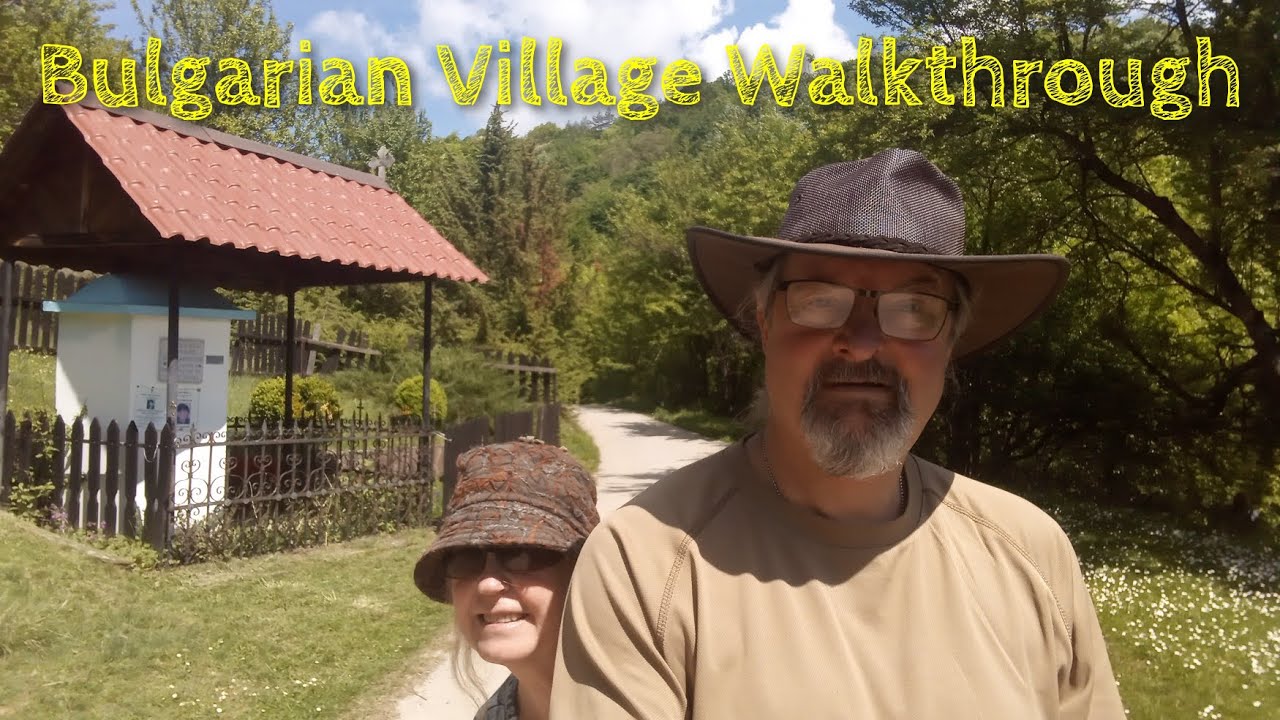 Walk Through Our BULGARIAN MOUNTAIN VILLAGE With Us. - YouTube