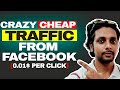 Facebook Ads 2020 - Cheap Traffic From Facebook Ads $0.01(Tier 1) - With Proof
