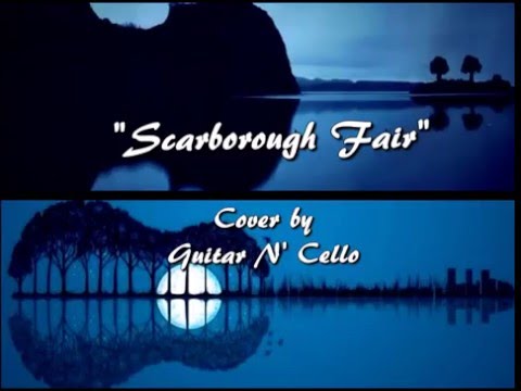 Scarborough Fair - Cover Cello and Guitar