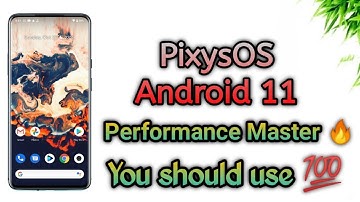 PixysOS Android 11 - Use this Performance based Android 11 Custom ROM now....!!