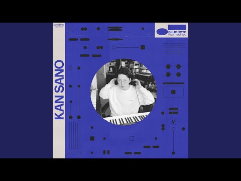 Kan Sano - Think Twice