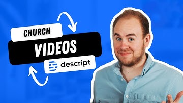 Create Church Announcement Videos FAST! (With Descript)