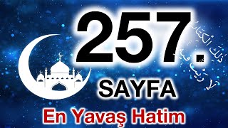 Kuran 257. Sayfa İbrahim Suresi 4. Sayfa Yavaş Okuyuş 13. Cüz 257. Sayfa Ok Takipli 257. Sayfa