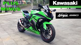 7 Advantages and Disadvantages of Kawasaki Ninja 250 Fi 2014