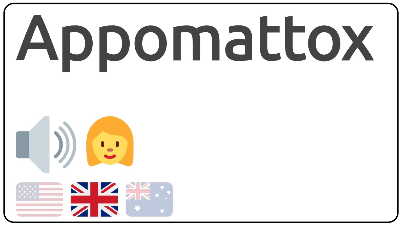 How To Pronounce Appomattox In English?