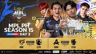 🔴 LIVE | MPL PH S15 | ENGLISH - Playoffs Day 3