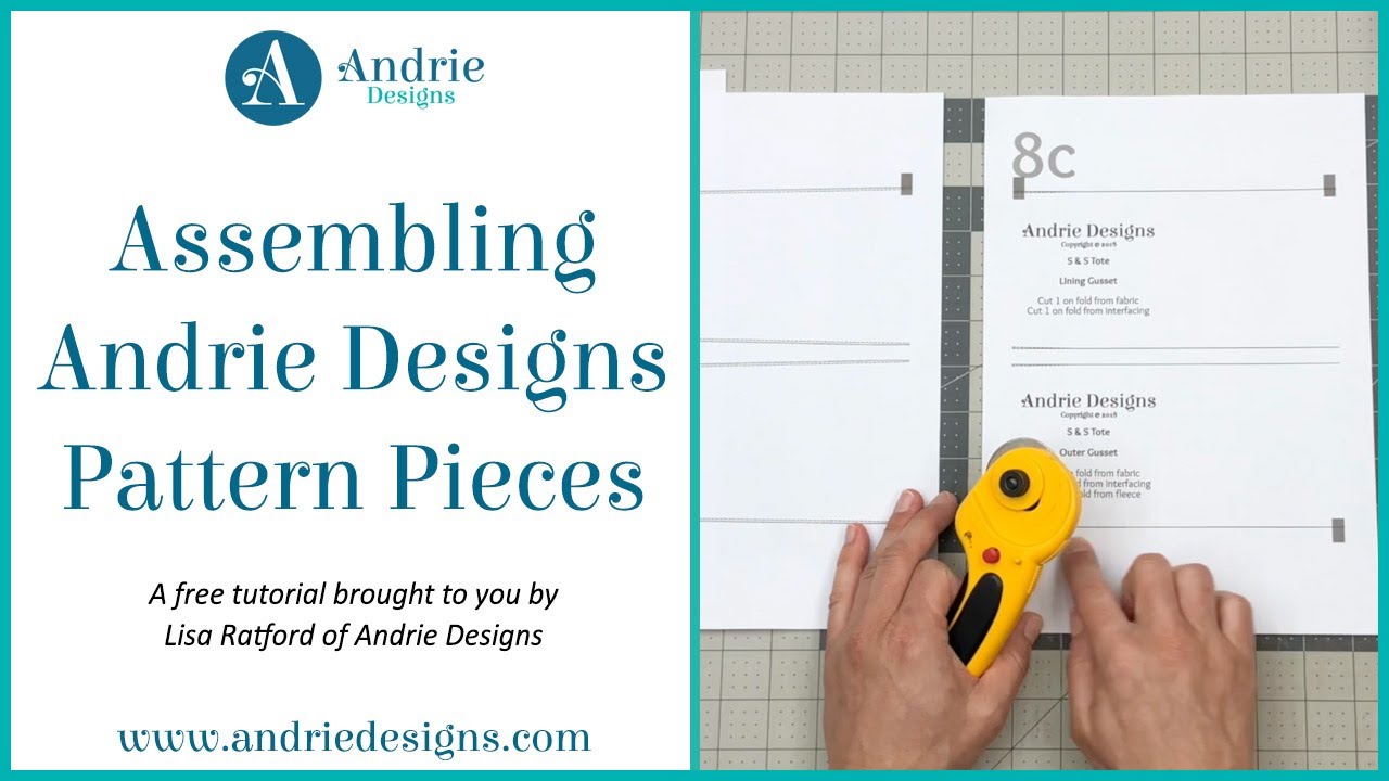 FREE Tutorial – Assembling Andrie Designs Pattern Pieces - Andrie