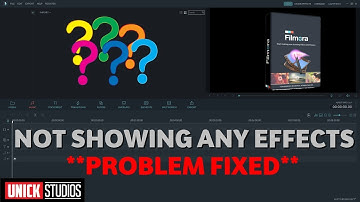 How To Fix "Effects Not Showing" In Wondershare Filmora [UnickStudios]