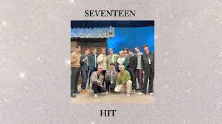 SEVENTEEN (세븐틴) - HIT