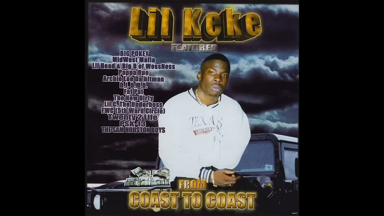 Lil Keke - From Coast To Coast (2001) [Full Album] Houston, TX