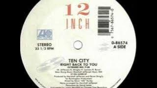 Ten City -Right Back To You (EXTENDED VERSION) CLASSIC!