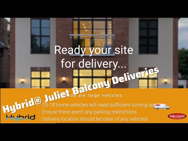 Hybrid Juliet Balcony Delivery... What can you expect??