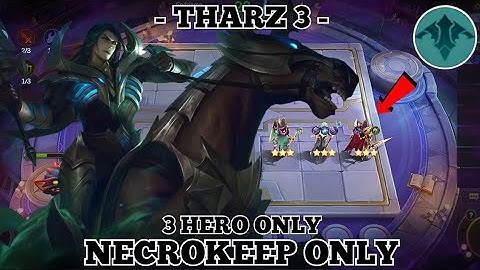 Tharz 3 - NECROKEEP ONLY New Meta Synergy | Magic Chess Tips And Tricks For Tharz Skill 3 | MLBB