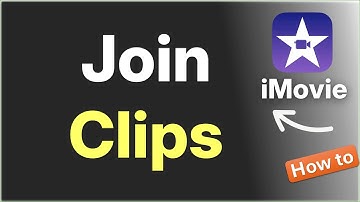 How to Join Split Clips in iMovie on Mac