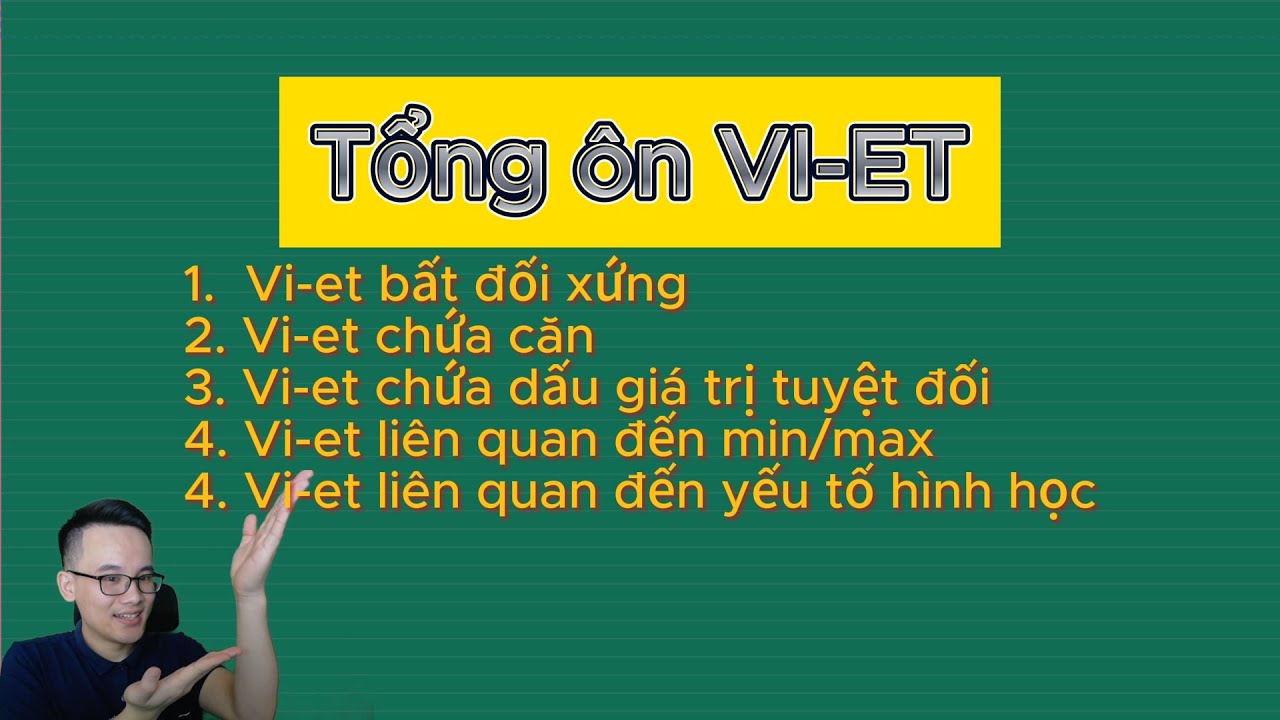 Toán 9: ( Buổi 1) Tổng ôn VI-ET